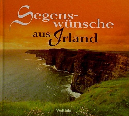 Segenswünsche aus Irland.