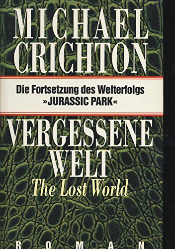 Vergessene Welt - " The lost World "