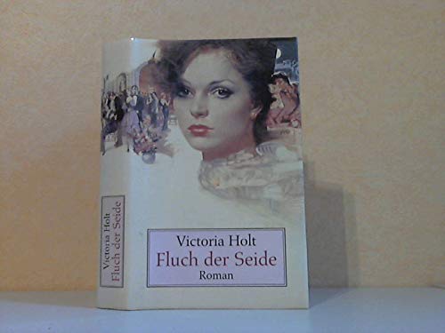 Fluch der Seide - Roman
