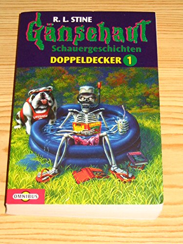 Schauergeschichten-Doppeldecker - Ein Jugendbuch aus der Reihe " Gänsehaut "