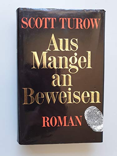 Aus Mangel an Beweisen von Scott Turow