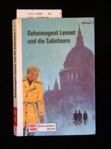 Geheimagent Lennet und die Saboteure.