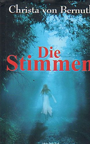 Die Stimmen. o.A.