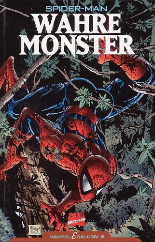 Marvel Exklusiv Band Nr. 6 : Spider-Man - Wahre Monster.