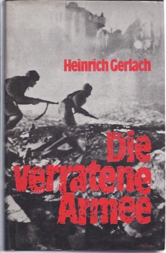 Die verratene Armee. Ein Stalingrad-Roman