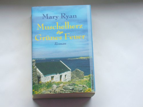Muschelherz/Grünes Feuer