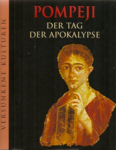 Pompeji - Der Tag der Apokalypse