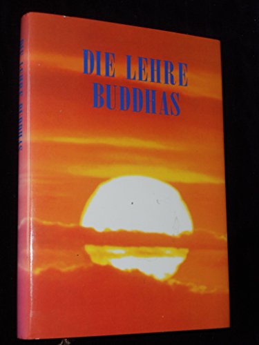Die Lehre Buddhas.