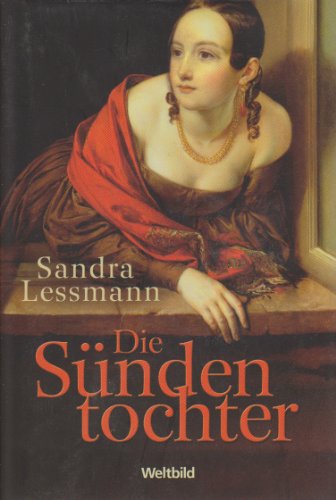 Die Sündentochter : Roman.