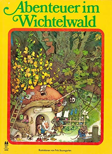 Abenteuer im Wichtelwald.