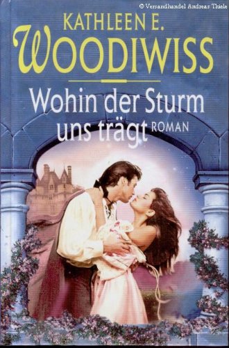 Wohin der Sturm uns trägt, Roman