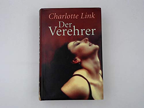 Der Verehrer