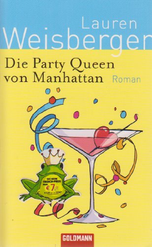 Die Party-Queen von Manhattan : Roman