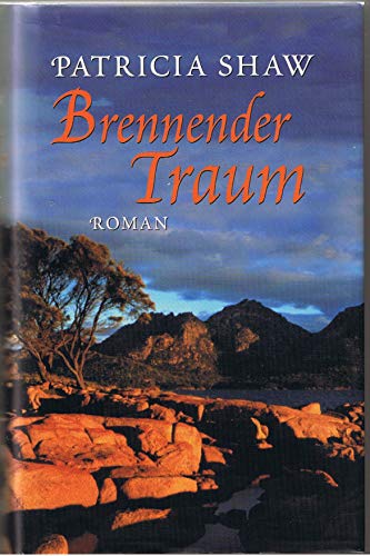 Brennender Traum : Roman.
