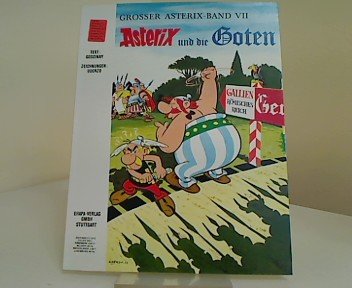 Asterix und die Goten. Großer Asterix-Band VII.