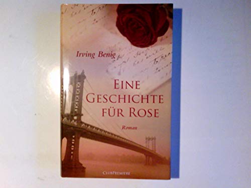 Eine Geschichte für Rose