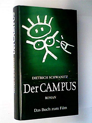 Der Campus. Das Buch zum Film.