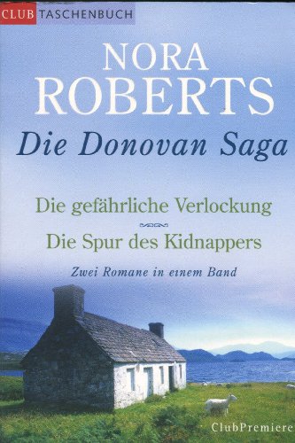 Die Donovan Saga: Die gefährliche Verlockung / Die Spur des Kidnappers (2 Romane in einem Band)
