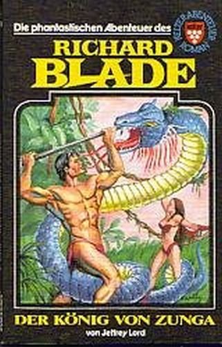Richard Blade # 12: Der König von Zunga