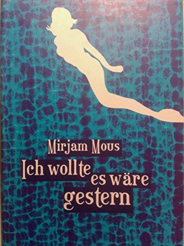 Ich wollte es wäre gestern