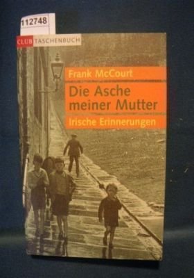 Die Asche meiner Mutter