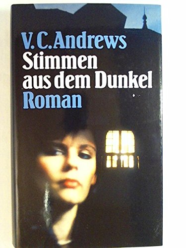 Stimmen aus dem Dunkel : Roman.