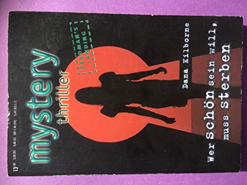 Wer schön sein will, muss sterben / Mystery thriller Band 150 (Deadmans Landing)