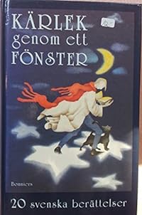 Kärlek genom ett Fönster