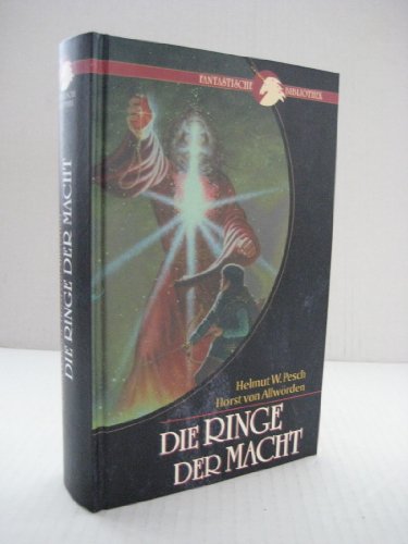 Die Ringe der Macht : Roman. -Fantastische Bibliothek [496 S. ; 21 cm Hardcover/Pappeinband]