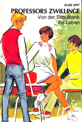 Professors Zwillinge - Bubi und Mädi - Eine Geschichte für kleine Jungen und Mädchen
