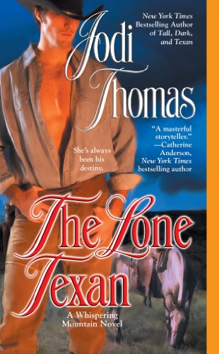 The Lone Texan (A Whispering Mountain Novel Book 4)