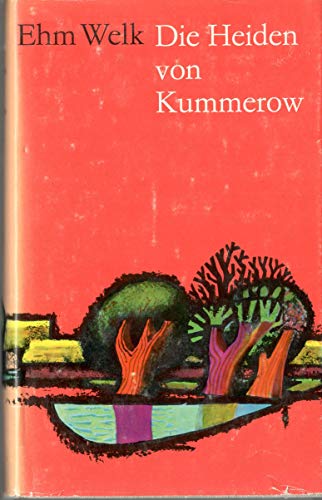 Die Heiden von Kummerow. Roman. Werke in Einzelausgaben.
