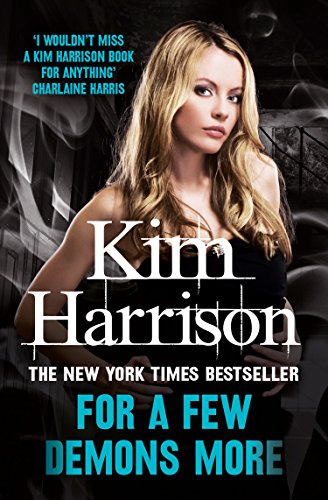 For A Few Demons More (The Hollows Book 5)