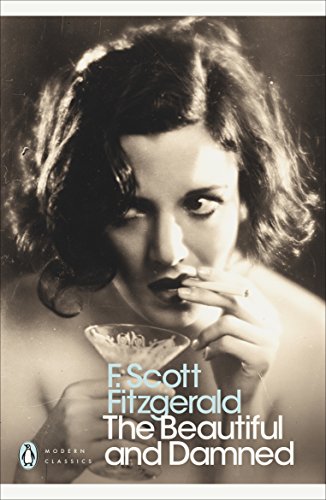 The Beautiful and Damned (Penguin Modern Classics)