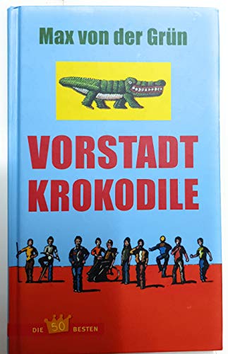 Vorstadt Krokodile- eine Geschichte vom Aufpassen