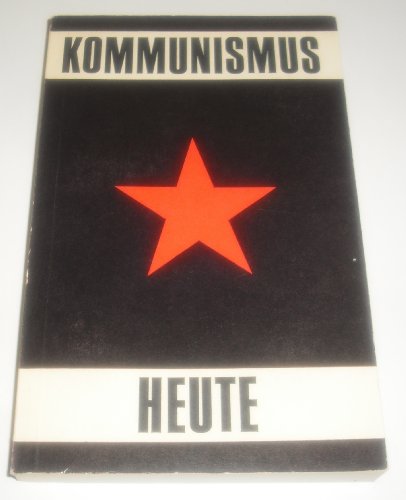 Kommunismus heute.