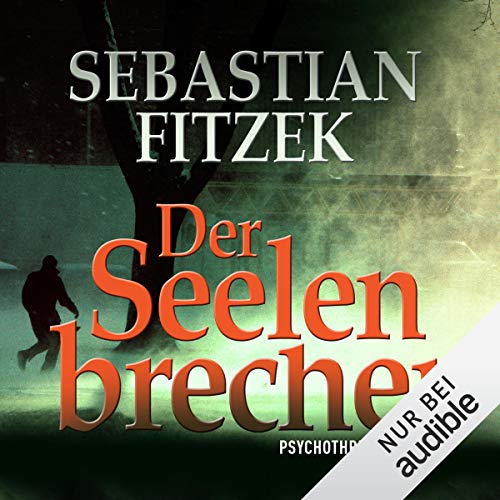 Der Seelenbrecher