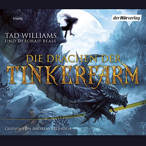Die Drachen der Tinkerfarm: Tinkerfarm 1