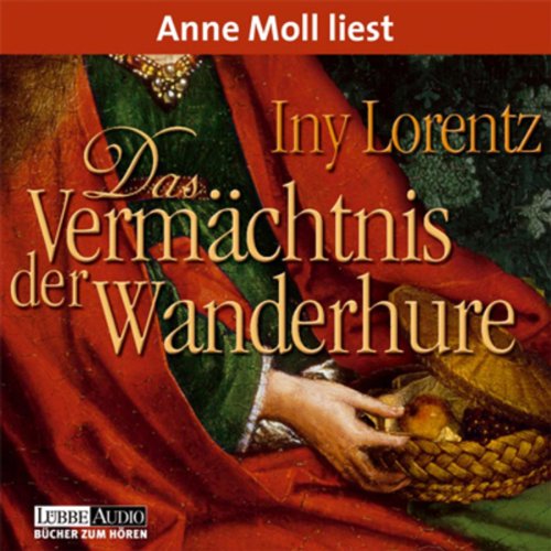Das Vermächtnis der Wanderhure: Die Wanderhure 3