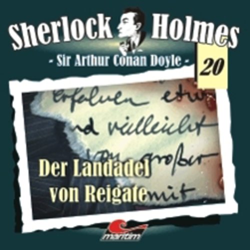 Der Landadel von Reigate: Sherlock Holmes 20