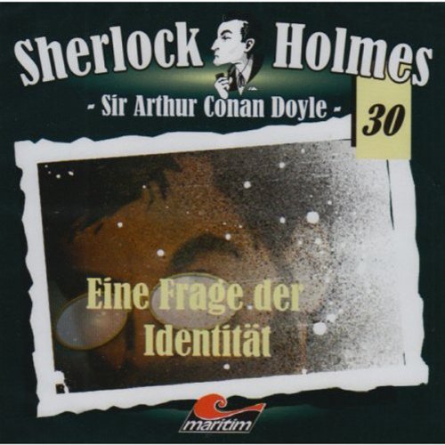 Eine Frage der Identität: Sherlock Holmes 30