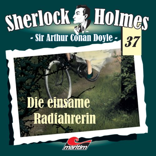 Die einsame Radfahrerin: Sherlock Holmes 37