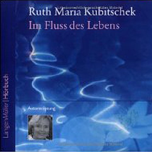 Im Fluss des Lebens