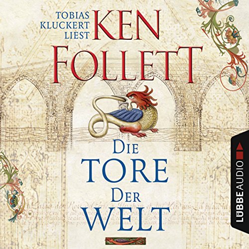 Die Tore der Welt: Kingsbridge 2