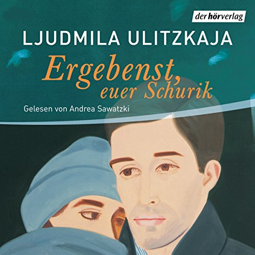 Ergebenst Euer Schurik