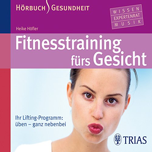 Fitnesstraining fürs Gesicht