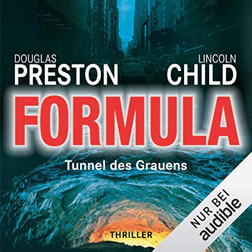Formula: Tunnel des Grauens