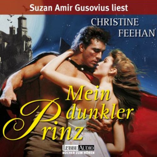 Mein dunkler Prinz: Die Legende der Karpathianer 1
