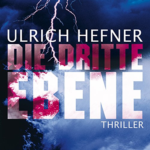 Die dritte Ebene