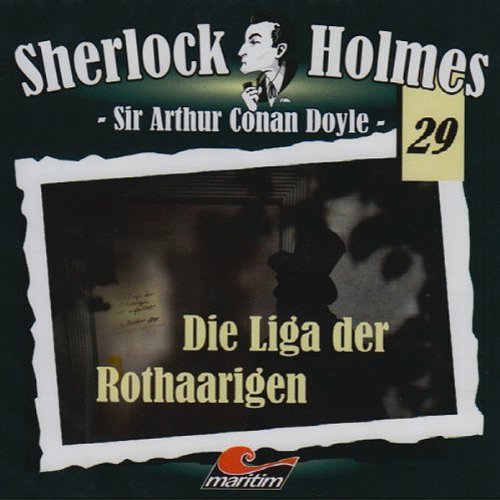 Die Liga der Rothaarigen: Sherlock Holmes 29